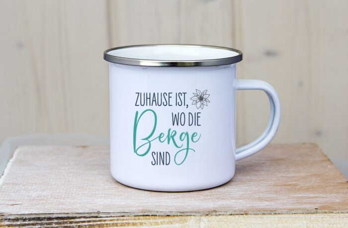 Emaille Tasse Zuhause_ist_wo_die_Berge_sind