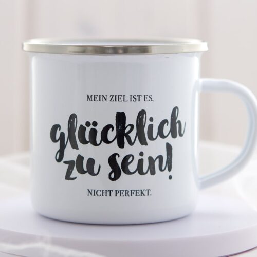 Emaille_Tasse_Mein_Ziel_ist_es_gluecklich_zu_sein