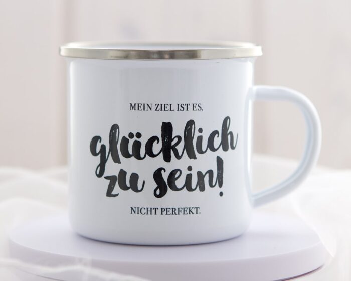 Emaille_Tasse_Mein_Ziel_ist_es_gluecklich_zu_sein